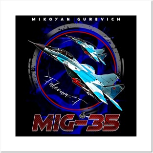 MIG35 Fulcrum-F Multirole Fighterjet Posters and Art